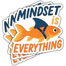 3pcs Mindset is Everything Funny Fish Sticker, Motivational Quote Vinyl Waterproof Decal, Shark Fin Goldfish Humor Design, Laptop Water Bottle Phone Helmet Decor Gift