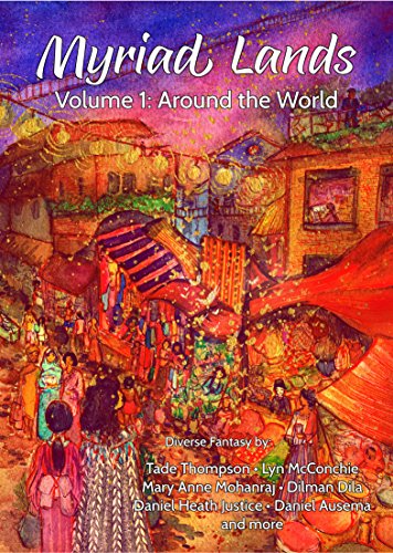 Myriad Lands, Volume 1: Around the World