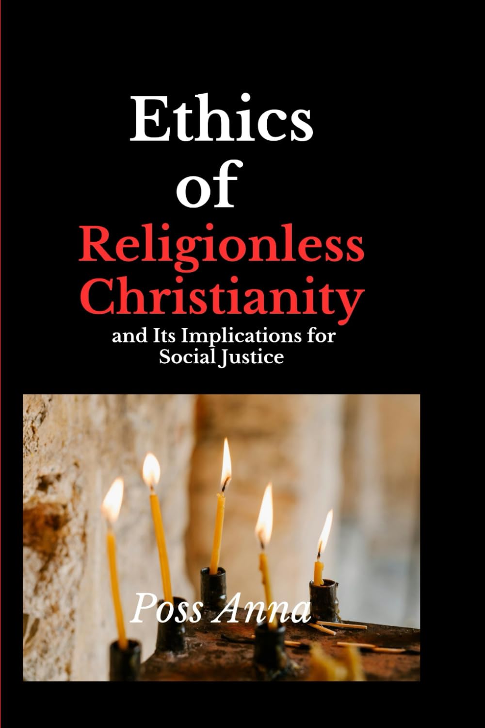 Ethics of Religionless Christianity and Its Implications for Social Justice