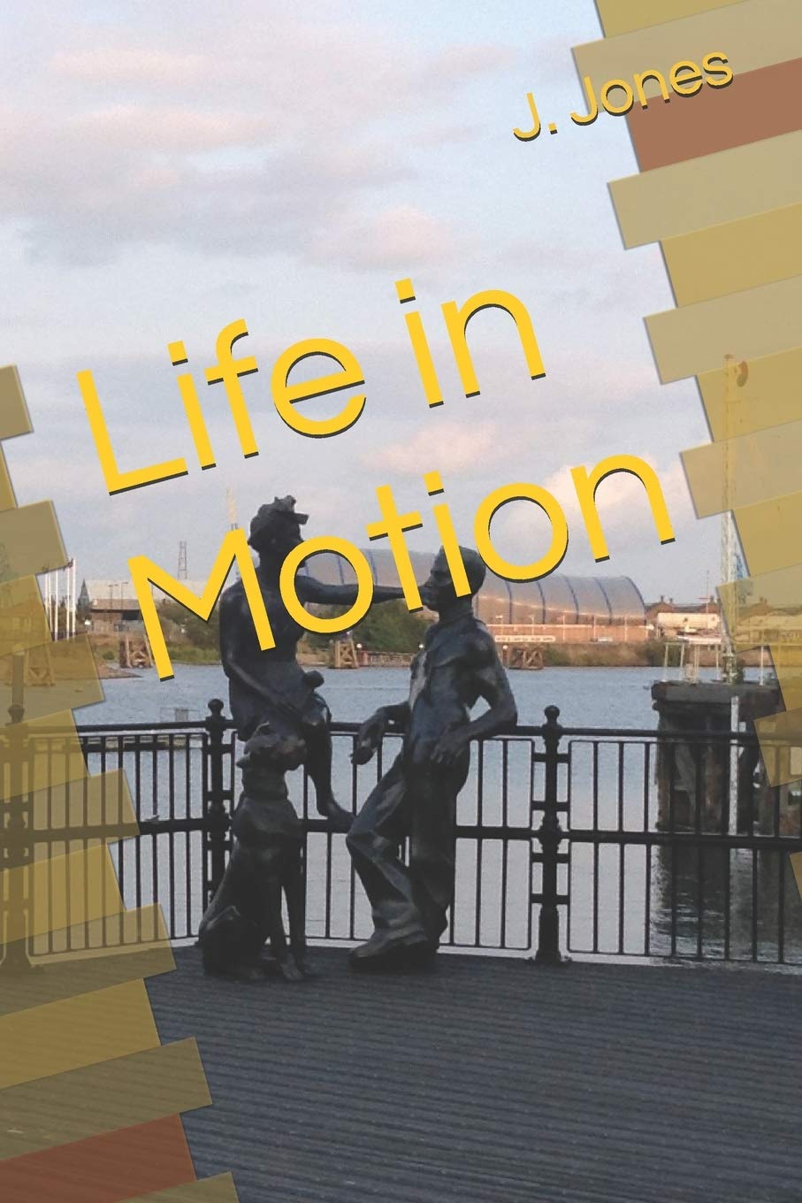 Life in Motion