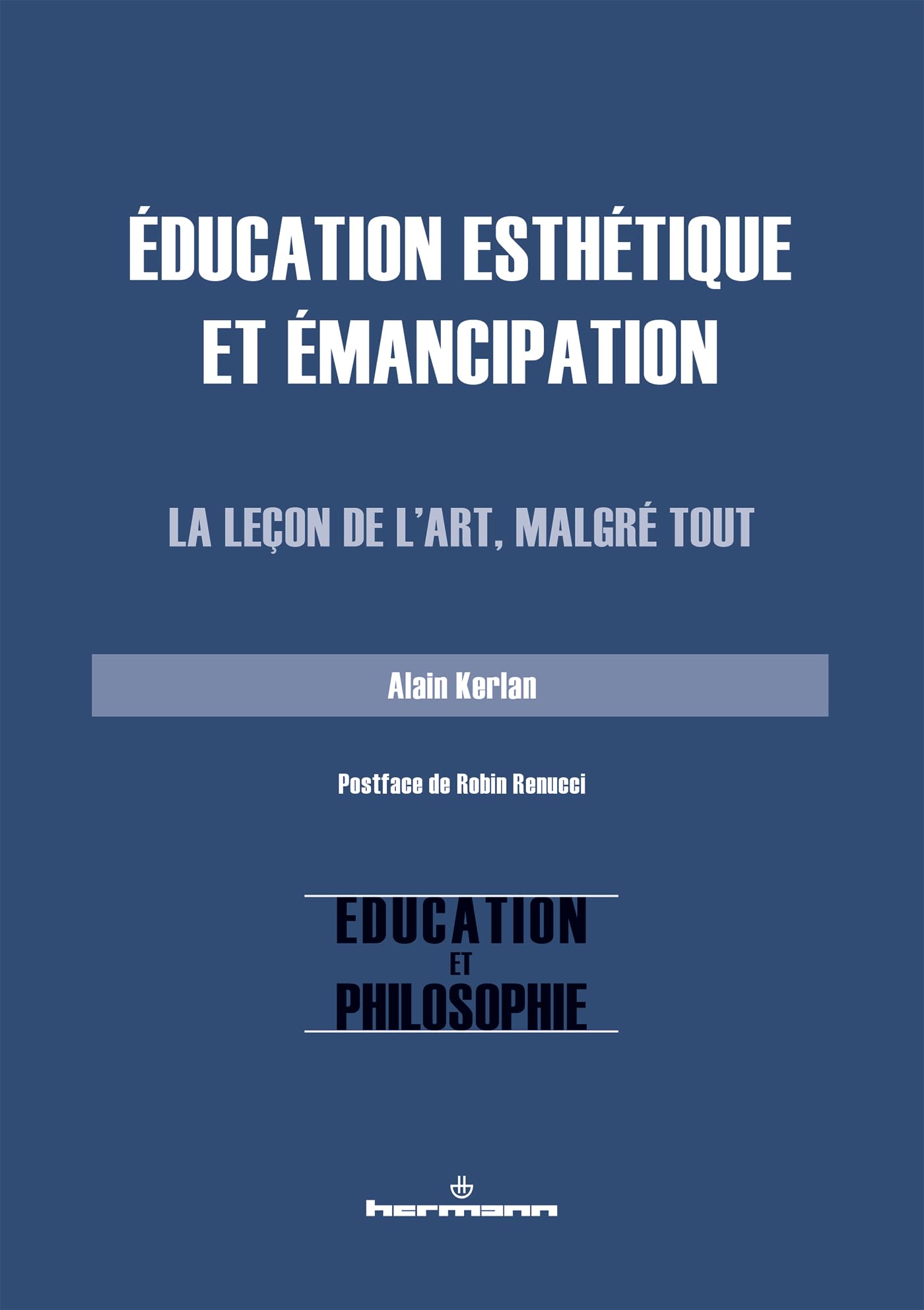 Éducation esthétique et émancipation livre philosophie art essai sciences humaines pédagogie