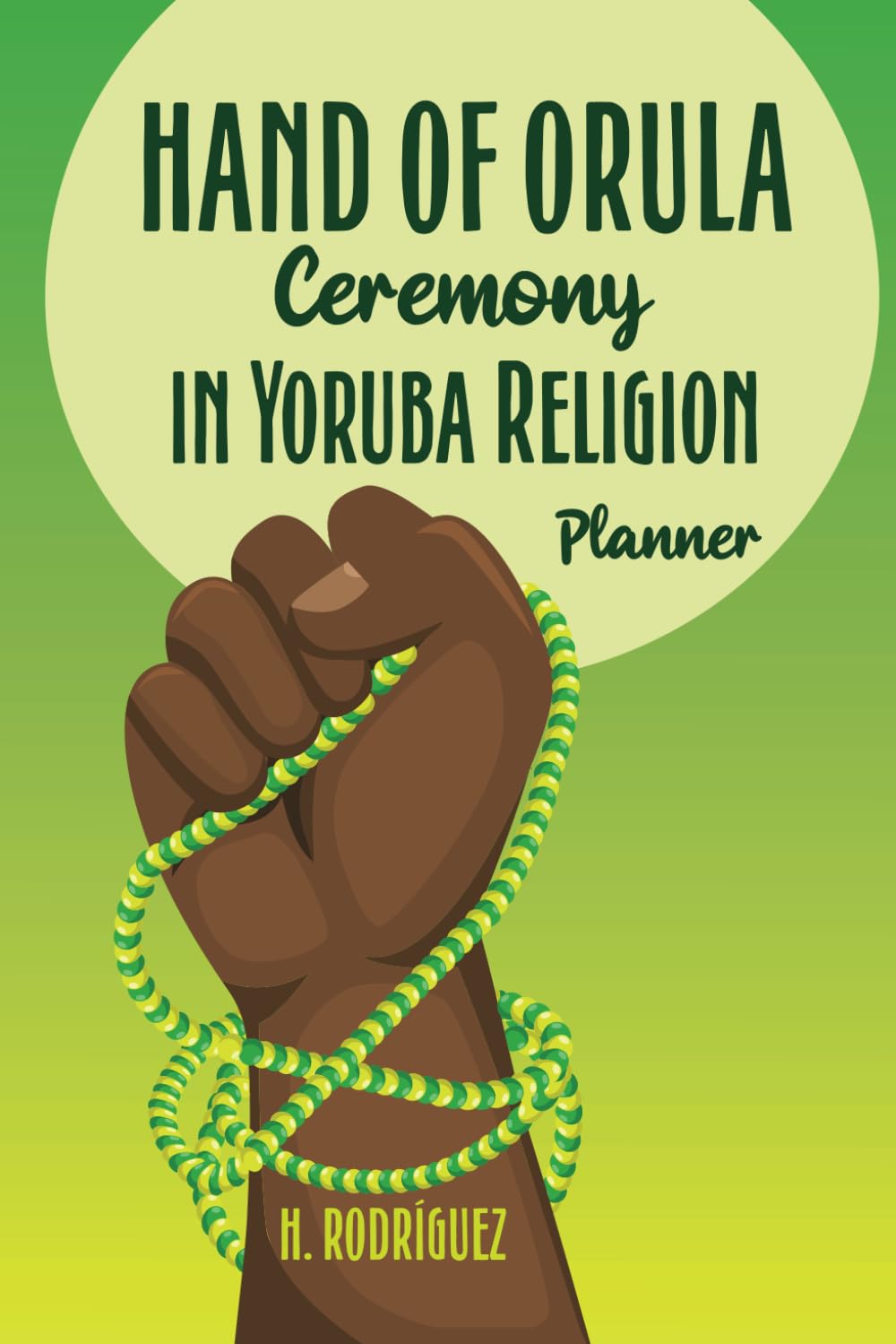 Mano de Orula Ceremony: important advices for the care of Orula duties and obligations: planner 6x9 inches, 110 pages