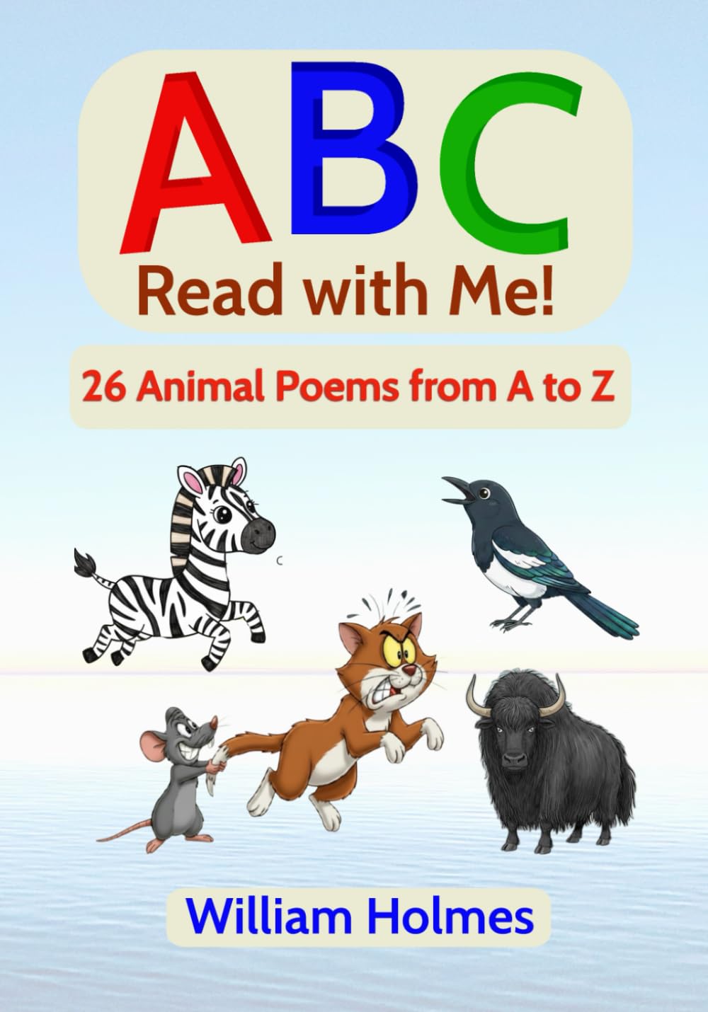 ABC Read with Me!: 26 Animal Poems from A to Z