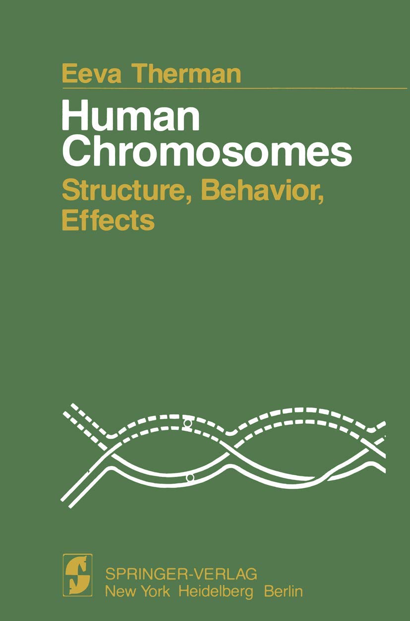 Buy Human Chromosomes: Structure, Behavior, Effects — BookShops.in