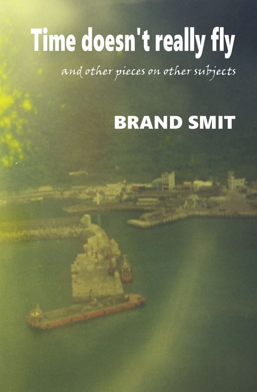 Time doesn't really fly: ... and other pieces on other subjects Paperback – Import, 15 April 2018