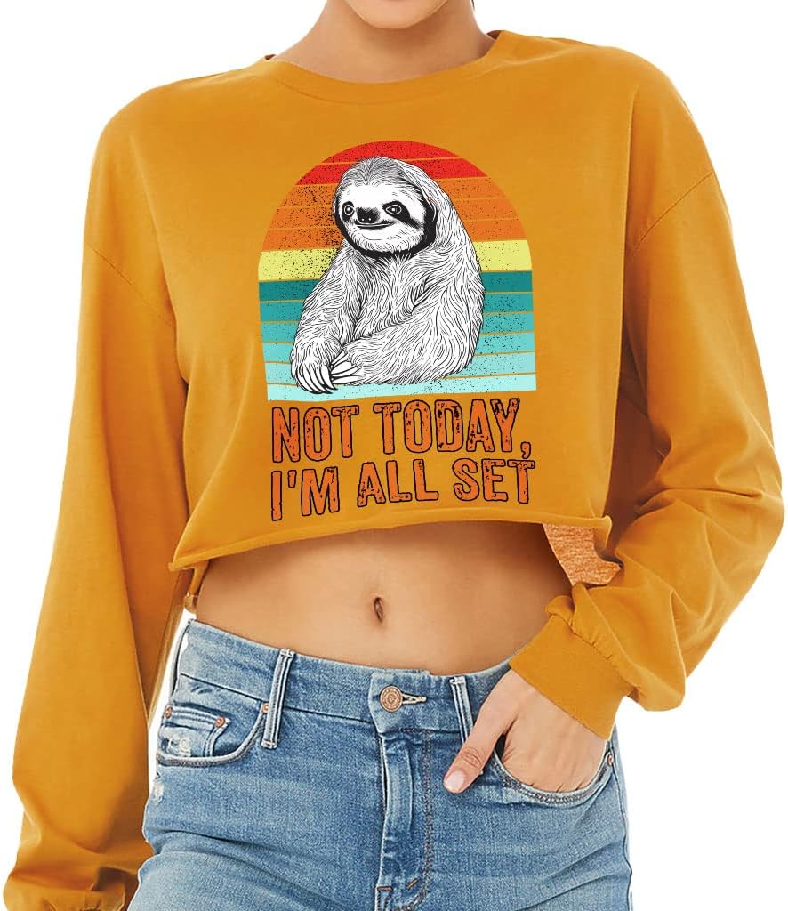 Not Today I'm All Set Cropped Long Sleeve T-Shirt - Word Art Women's T-Shirt - Colorful Long Sleeve Tee - Mustard, L