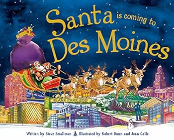 Hardcover Santa Is Coming to Des Moines Book
