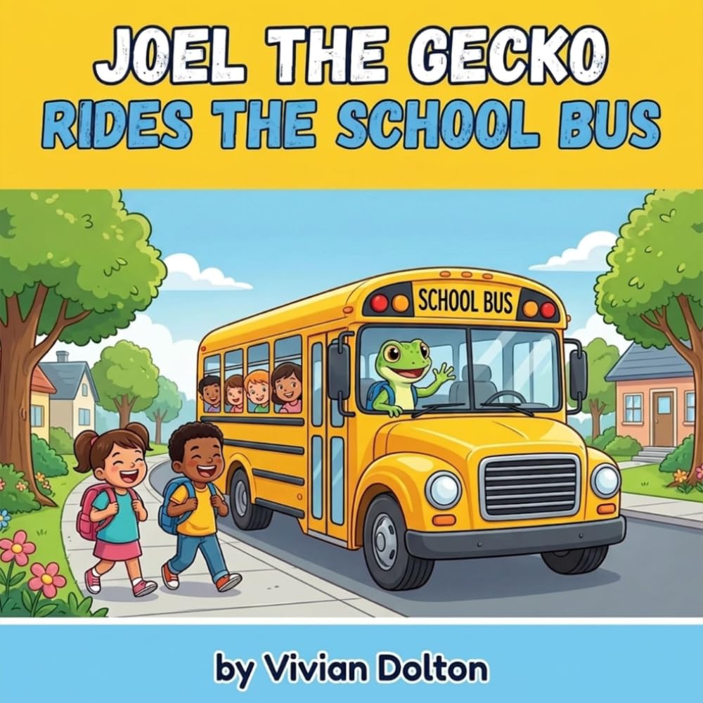 Joel the Gecko Rides the School Bus