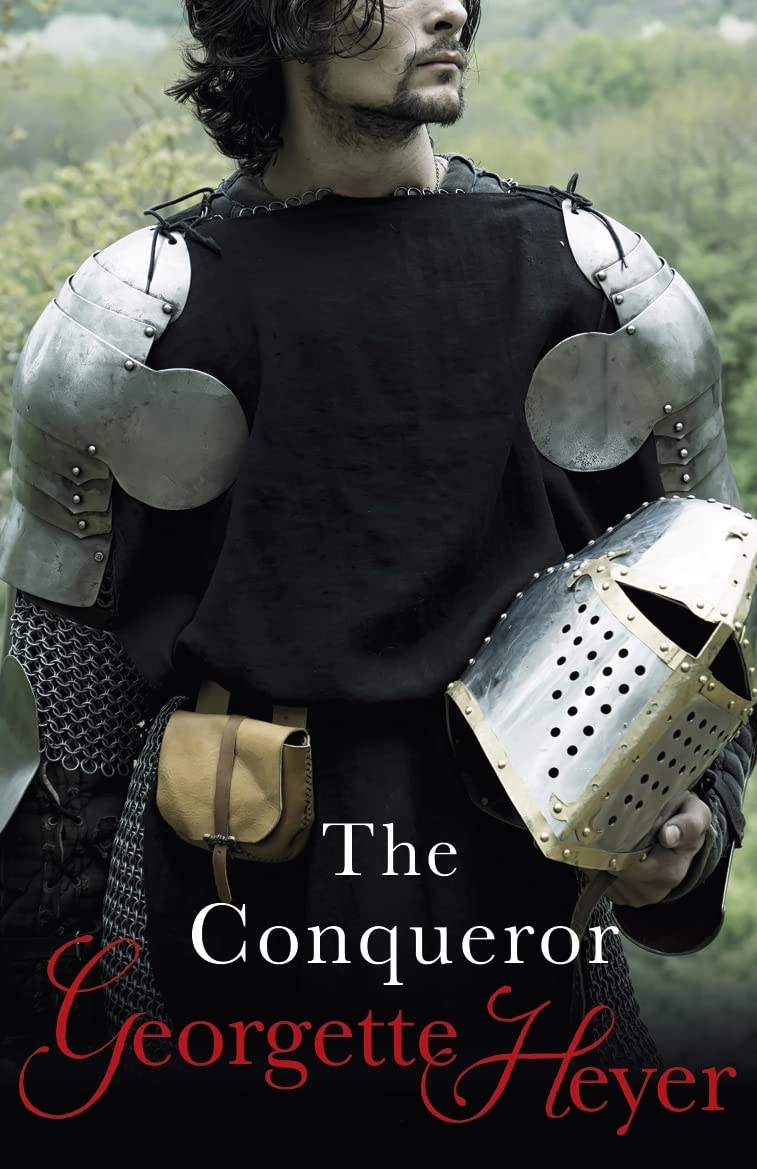 The Conqueror by Georgette Heyer PAPERBACK 9780099490920