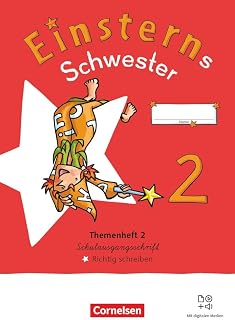 Einsterns Schwester - Sprache und Lesen - Neubearbeitung 2022 - 2. Schuljahr: Themenheft 2 - Richtig schreiben - Verbrauchsmaterial in Schulausgangsschrift