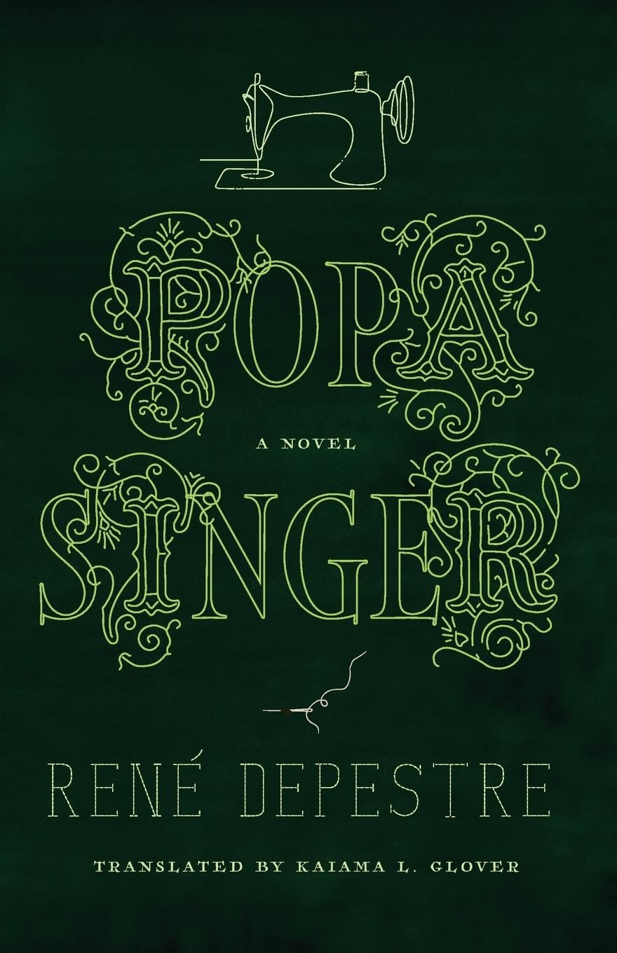 Popa Singer (CARAF Books: Caribbean and African Literature Translated from French)