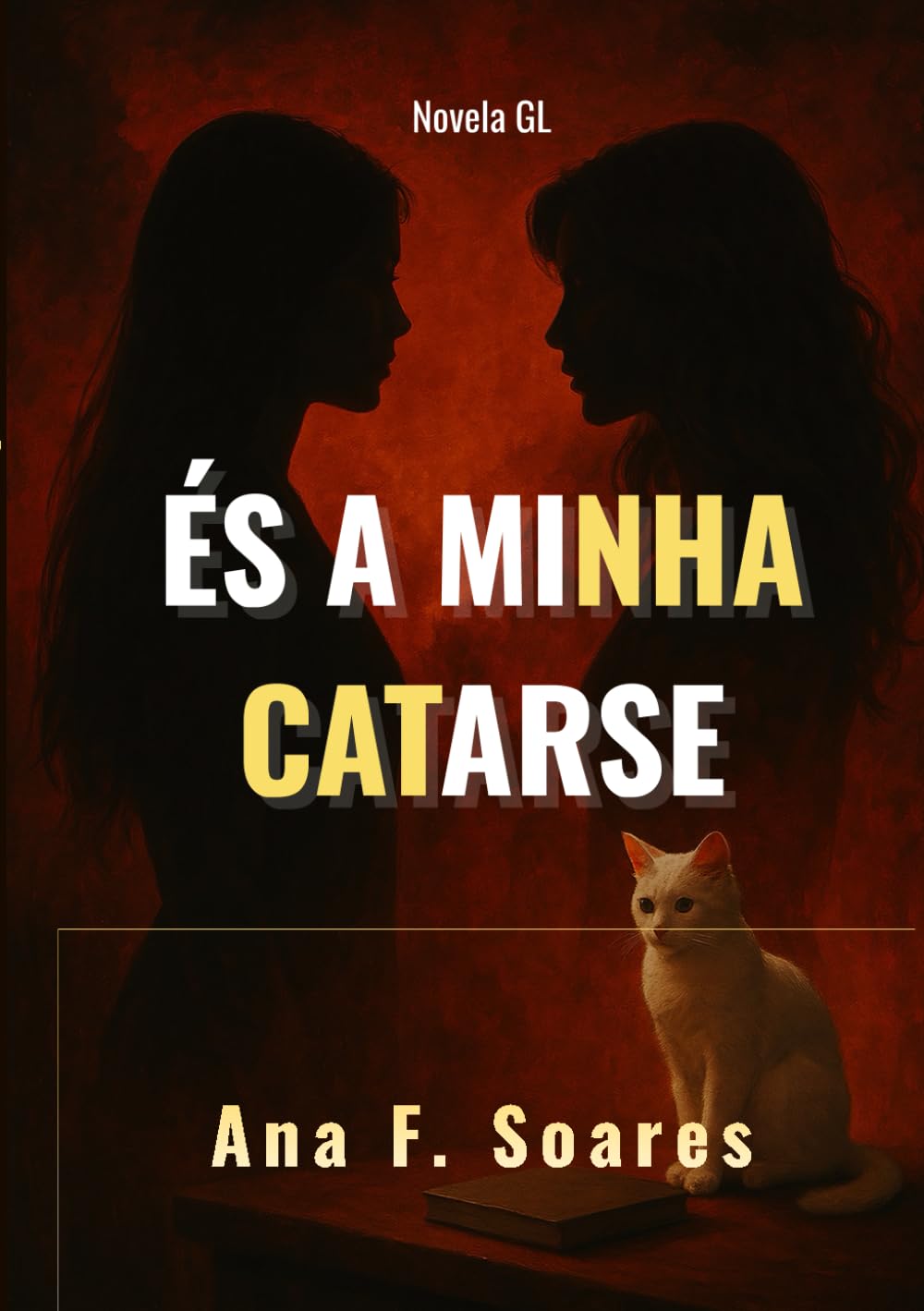 És a minha Catarse: Novela GL - Versão em português