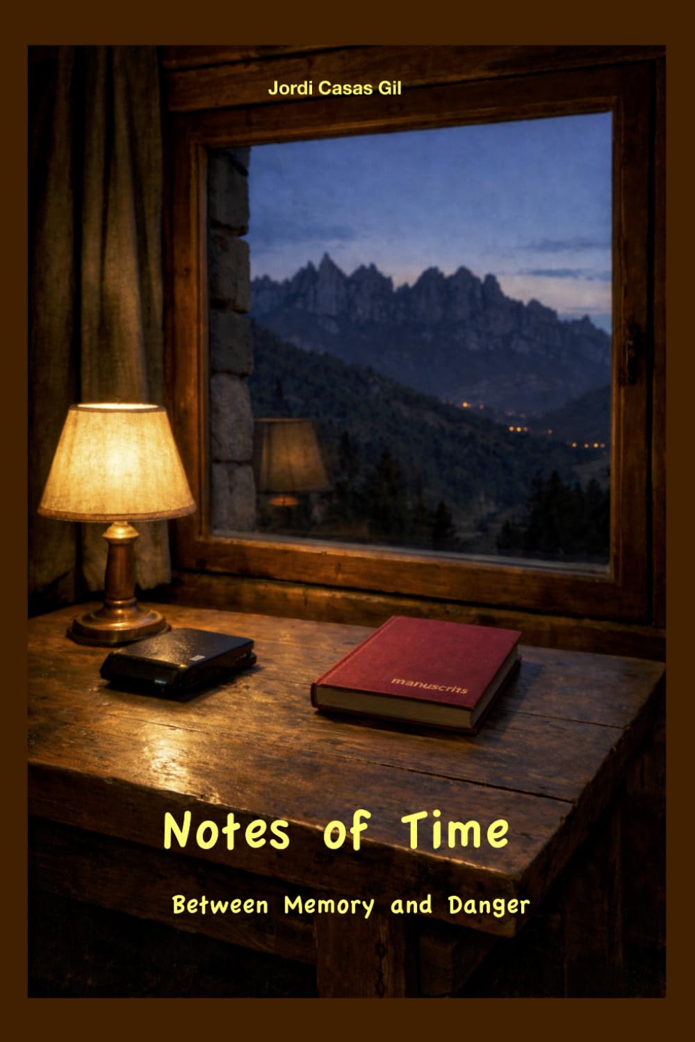 Notes of Time: Between Memory and Danger (Human & AI Series)