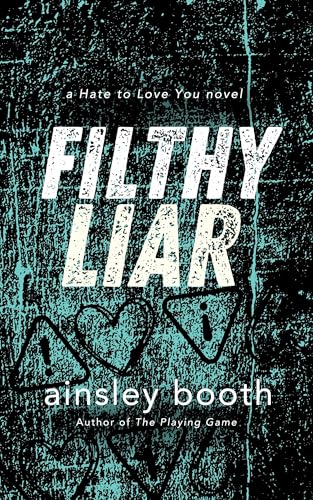 Filthy Liar