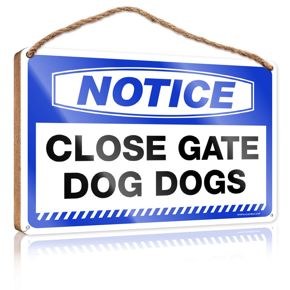 Dtha One Color Kitchen Sign Decor Notice Close Gate Dog Dogs Wooden Sign Wall Hanging Wood Sign Hanging Decor Sign(15X28cm)