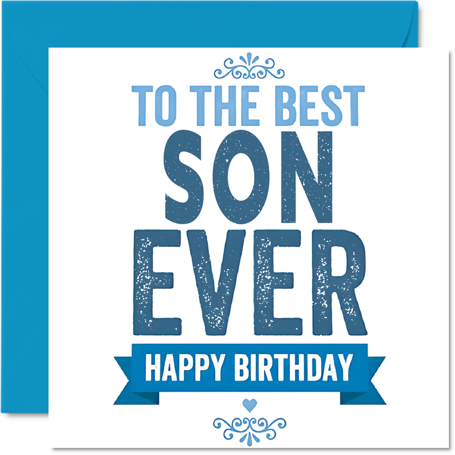 Heartfelt Birthday Card for Son - Big Birthday Wishes - Bold Blue 'to the Best Son Ever' Playful Design - Guaranteed to Make Him Feel Special - 145mm Square, Envelope Included