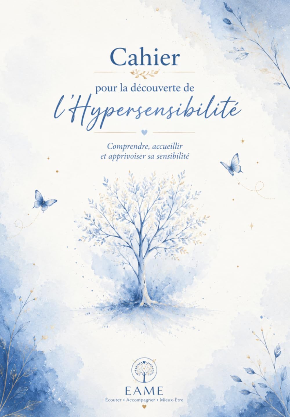 Cahier pour la découverte de l'hypersensibilité