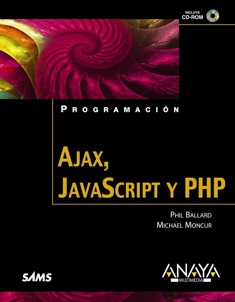 Ajax, JavaScript y PHP (Programación)