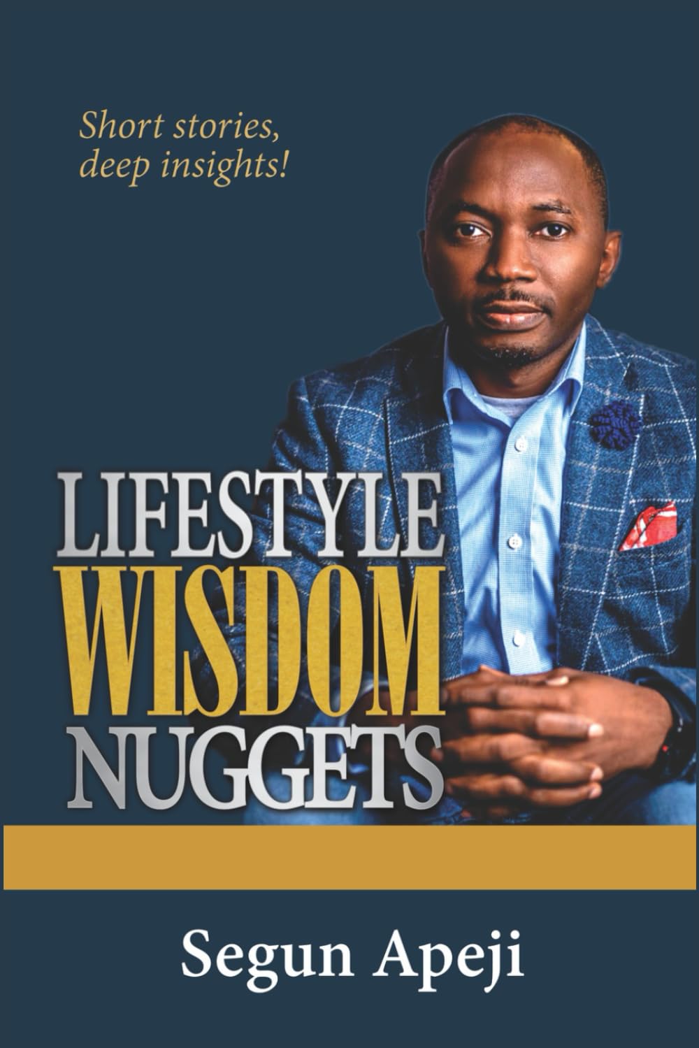 LIFESTYLE WISDOM NUGGETS