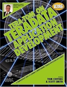 Tera-Tom on Teradata Application Development
