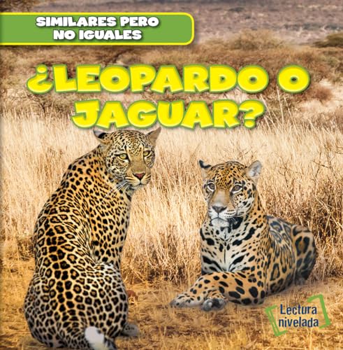 ¿Leopardo O Jaguar? (Leopard or Jaguar?) [Spanish] 1482432641 Book Cover