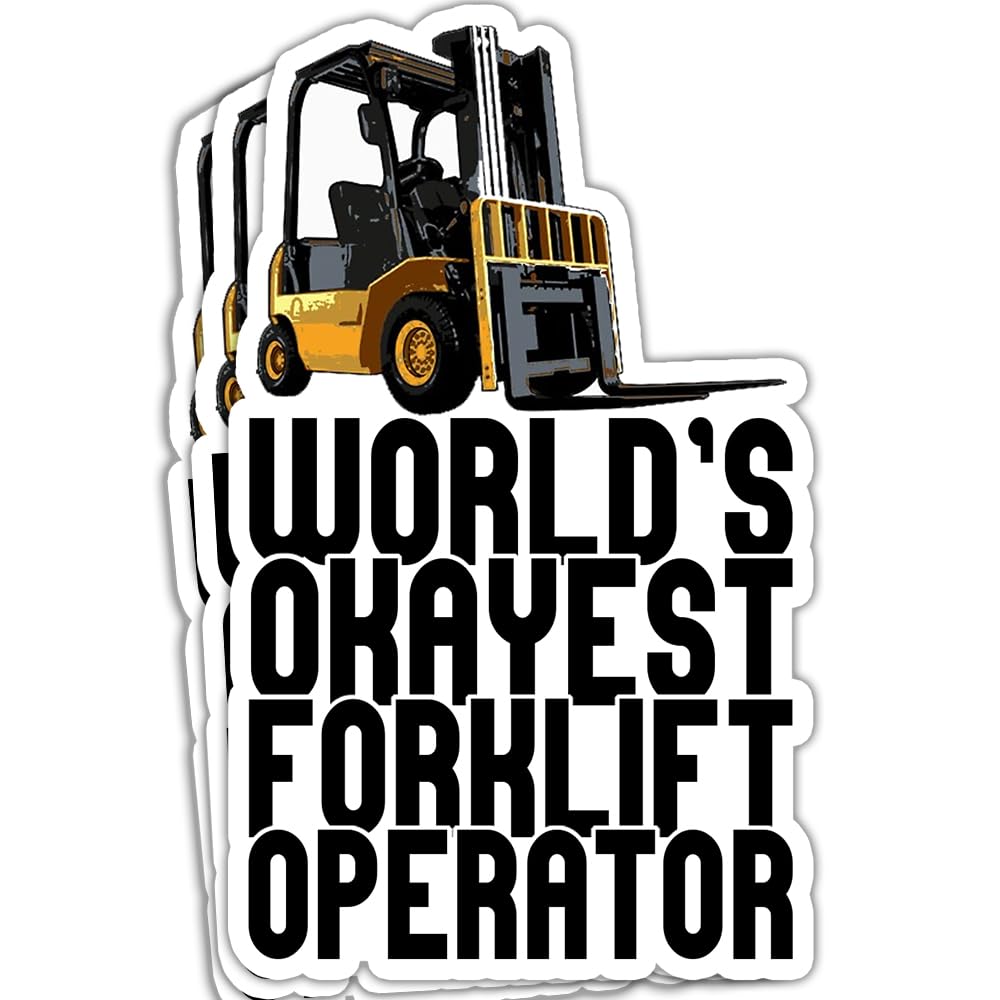 (3 Pcs) Worlds Okayest Forklift Driver Stickers Certified Forklift Operator Sticker Forklift Truck Warehouse Worker Stickers Forklifter Gifts Decorations Laptop Bottle Window Car Hard Hat 3x4"