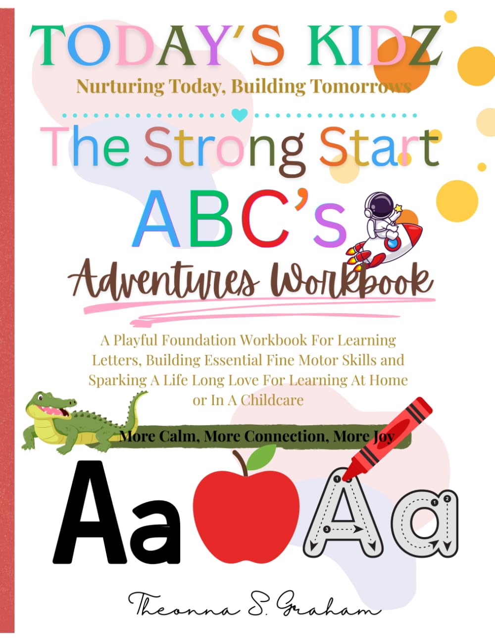 The Strong Start ABC Adventures Workbook