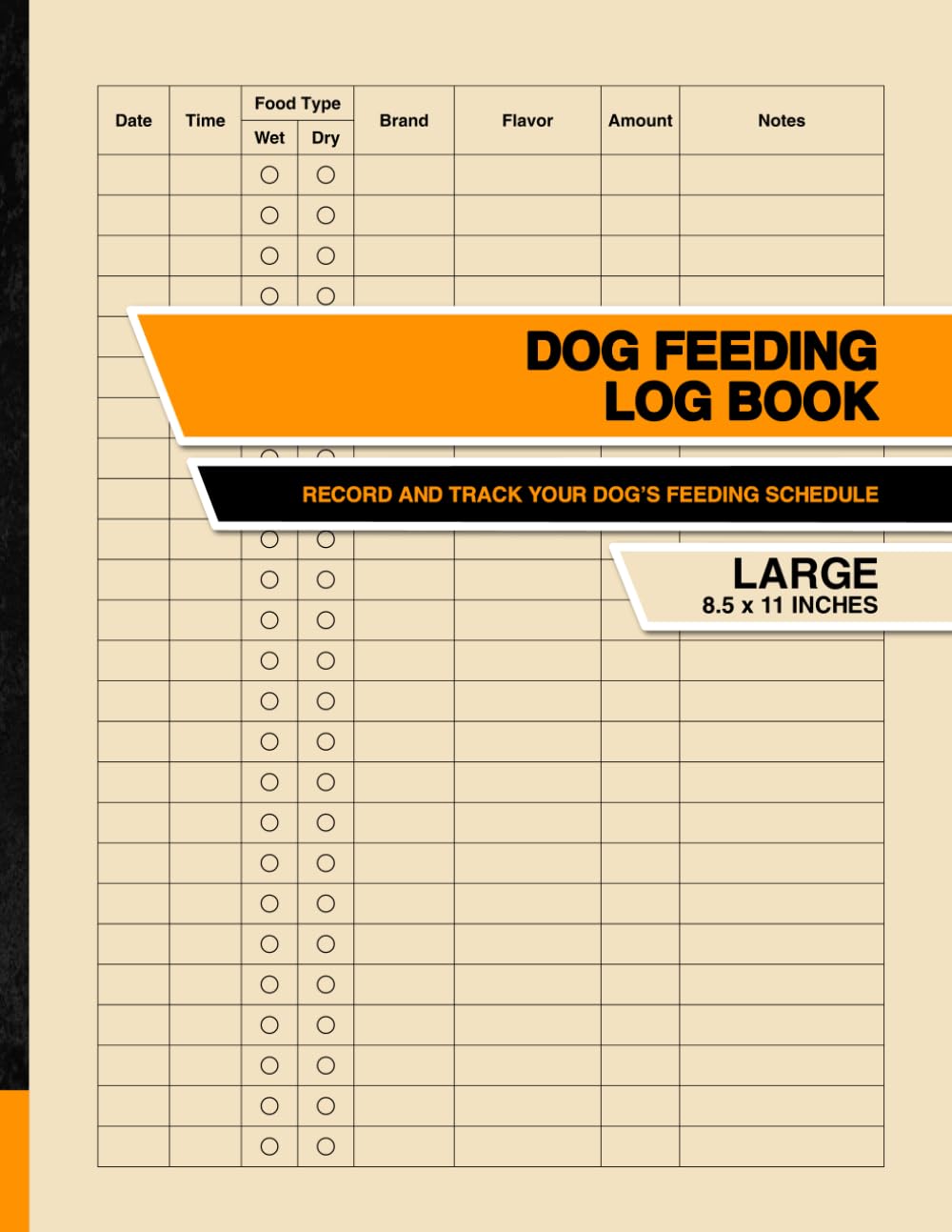 Dog Feeding Log Book: Record and Track Your Dog's Feeding Schedule | Large