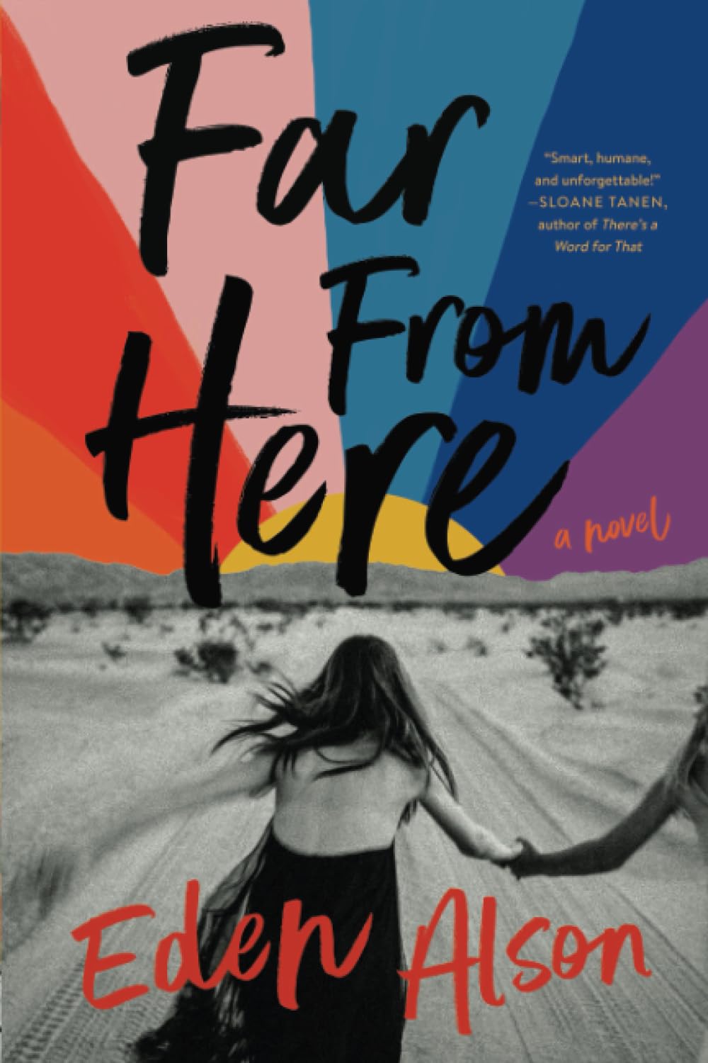One Night Far From Here [洋書] Amazon.co.jp: Far From Here: A Novel : Alson, Eden: 洋書