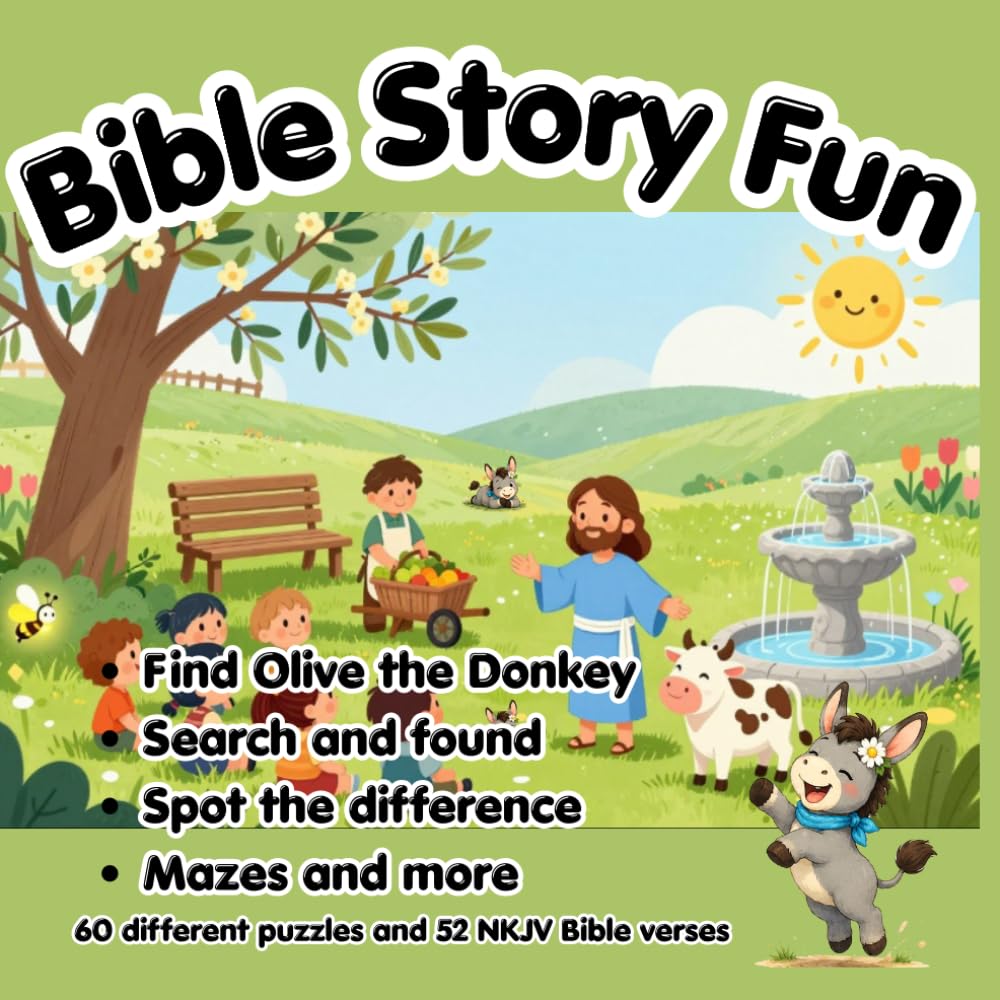 Bible Story Fun: Find Olive the Donkey, Search for Hidden Objects, Spot the Differences, Solve Mazes, and Explore 60 Bible Activities! (Children's stories)