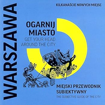 Ogarnij Miasto. Warszawa - Book  of the Ogarnij miasto