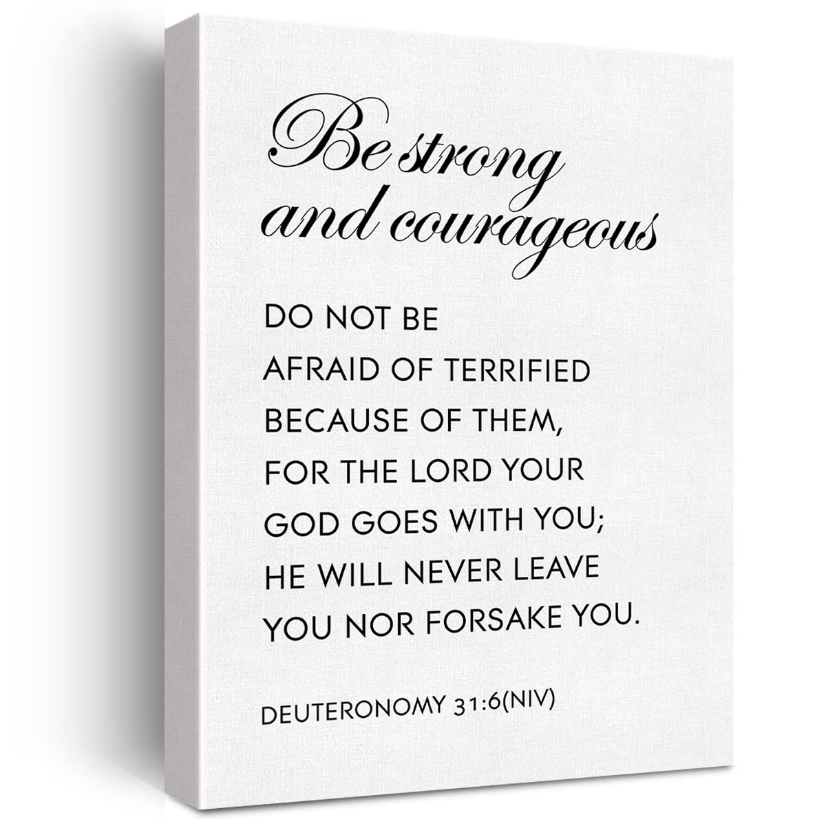 Jaesxxco Christian Canvas Wall Art Motivational Be Strong and Courageous Deuteronomy 31:6 NIV Canvas Print Scripture Bible Verse Painting Home Wall Decor Gift Unframed 8x10inch