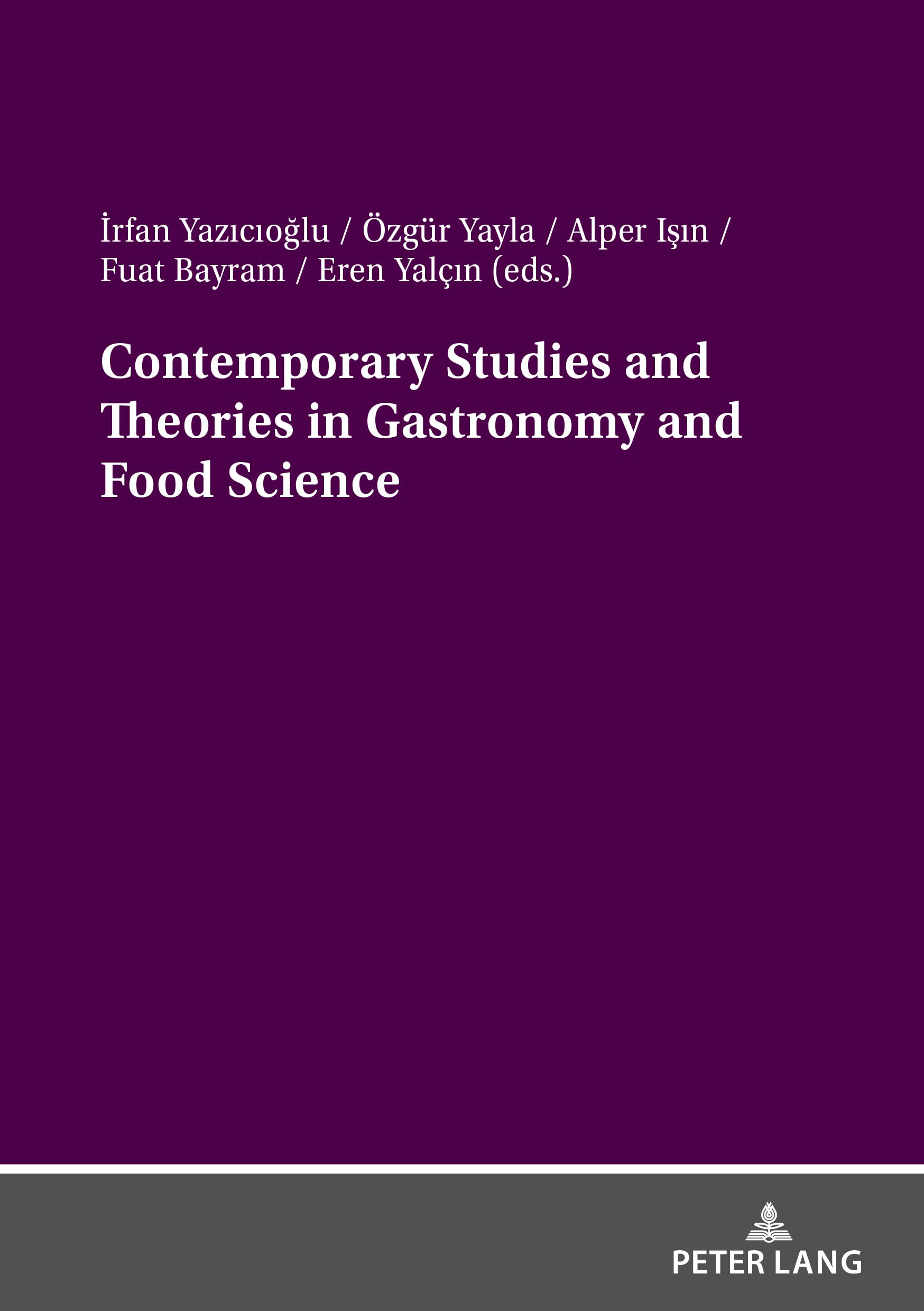 Contemporary Studies and Theories in Gastronomy and Food Scie... - 9783631922040