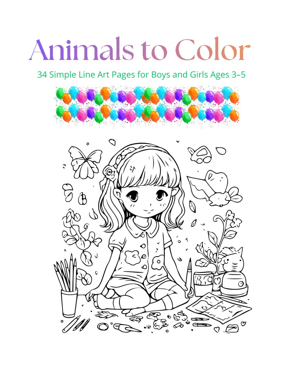 Animals To Color: Relaxing and Fun Coloring Pages for Children