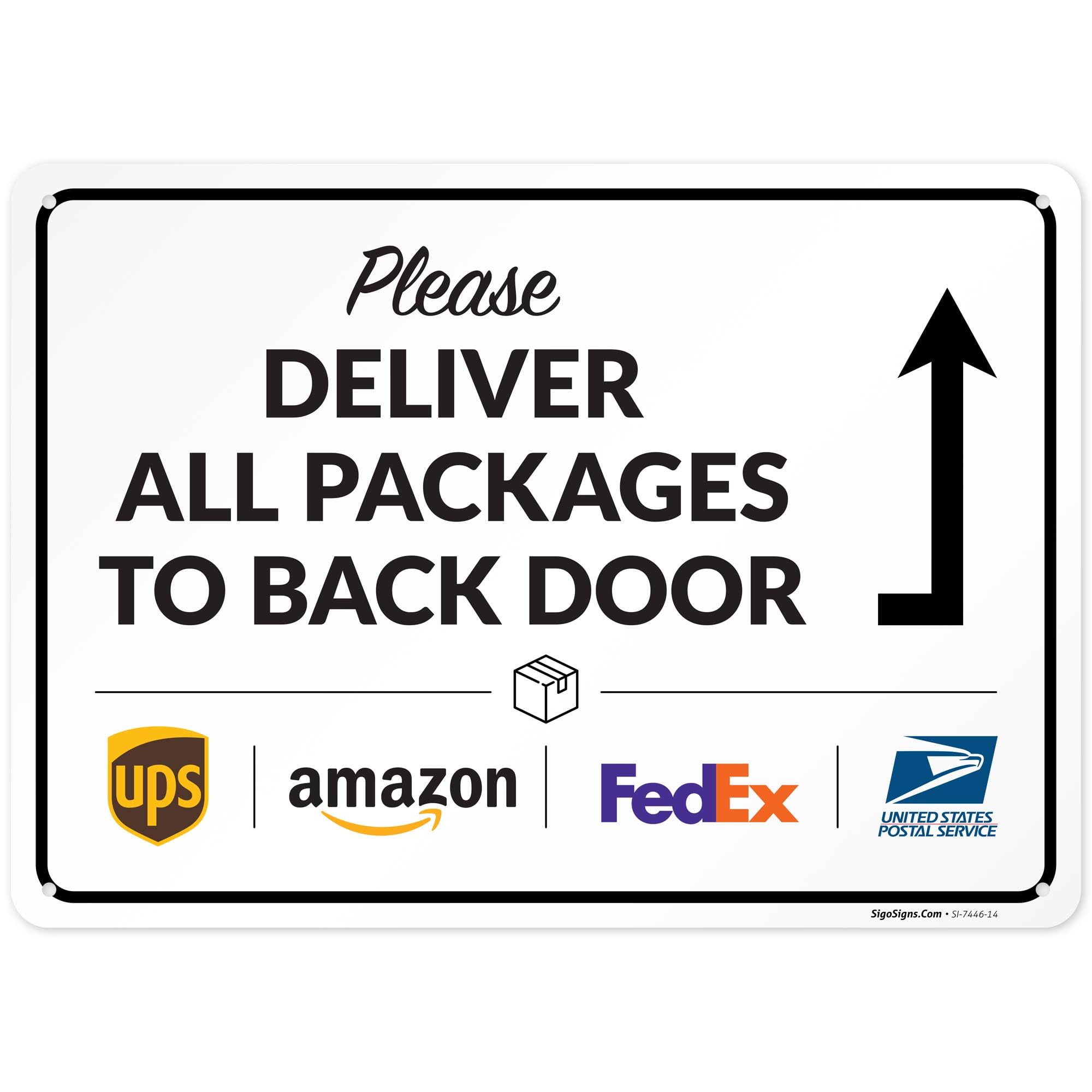 Package Delivery Sign, Delivery Instructions Please All Package to Back