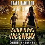 Cover of Surviving the Swamp