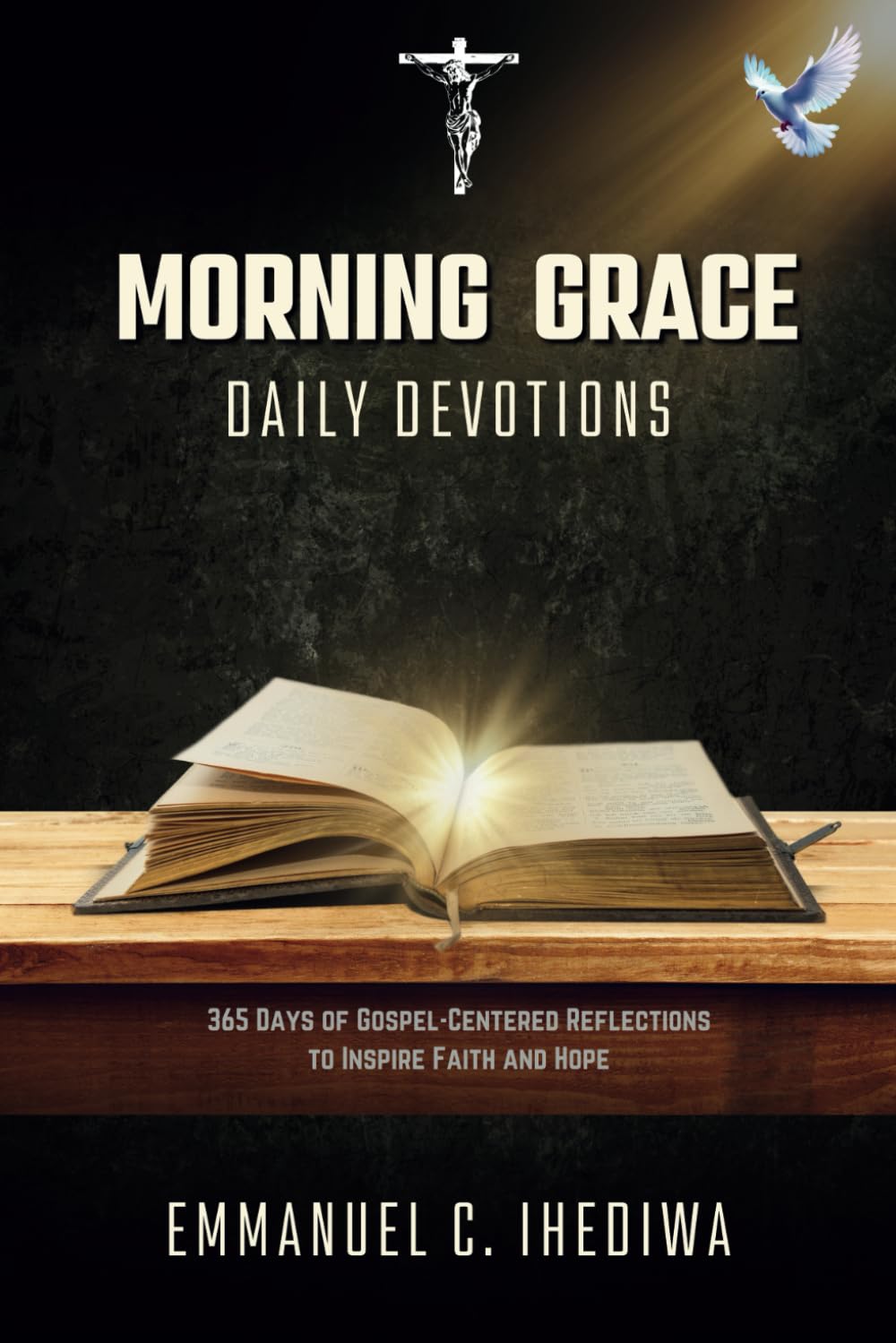 MORNING GRACE DAILY DEVOTIONS: 365 Days of Gospel-Centered Reflections to Inspire Faith and Hope