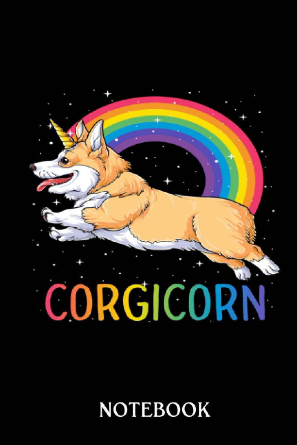 Unicorn notebook: Girl's Unicorn Notebook, Wide ruled Kid's Notebook 120 pages, Corgicorn Corgi Unicorn T Women Space Galaxy