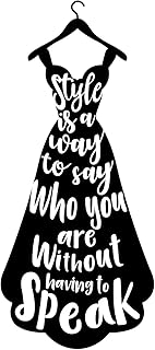 Vinyl Wall Art Decal - Style is A Way to Say Who You are - 35" x 15.5" - Women's Fashion Dress Silhouette Quotes for Home Living Room Bedroom Apartment Indoor Outdoor Decor (35" x 15.5", Black)