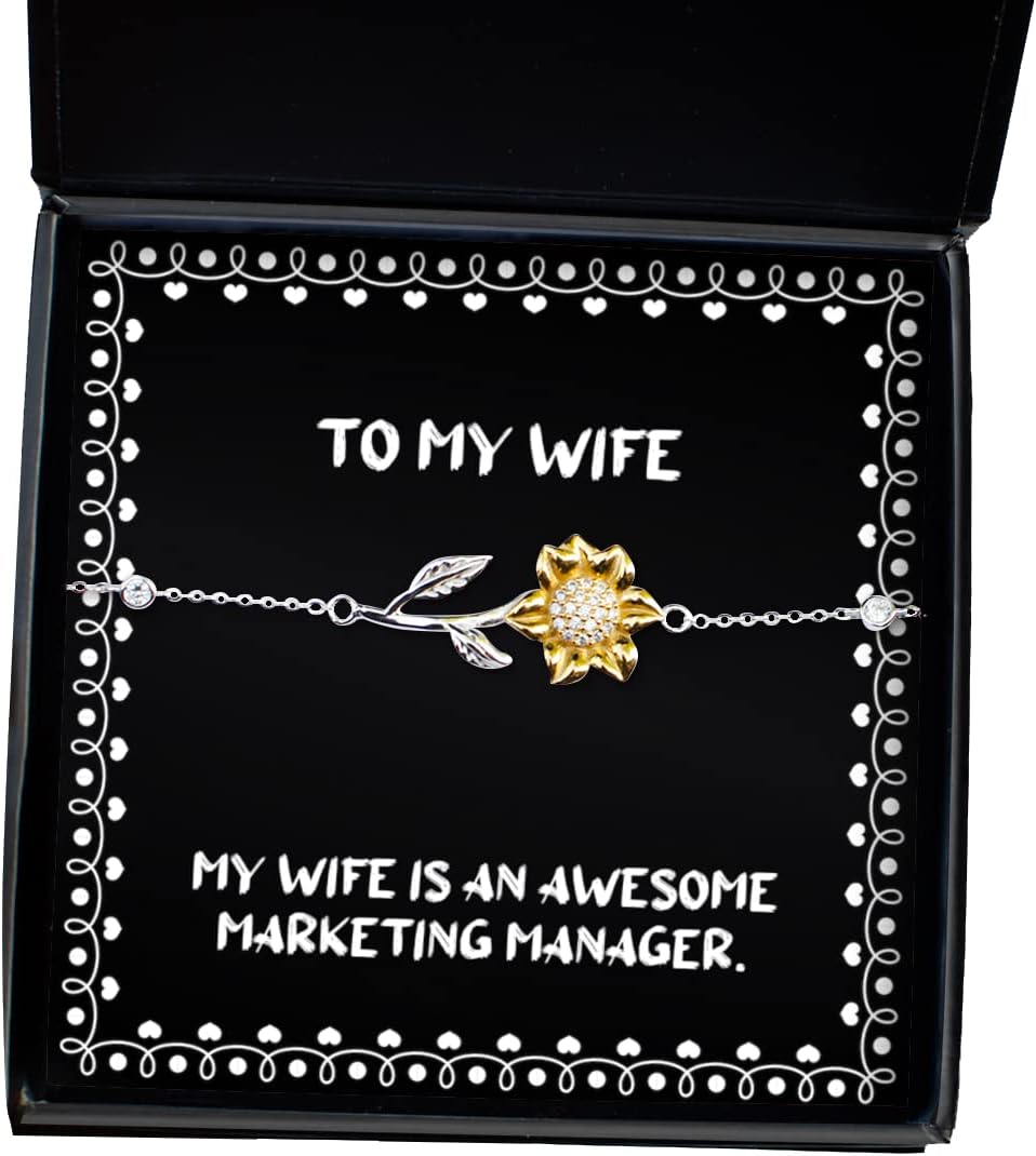 Funny Wife, My Wife is an Awesome Marketing Manager, Holiday Sunflower Bracelet for Wife