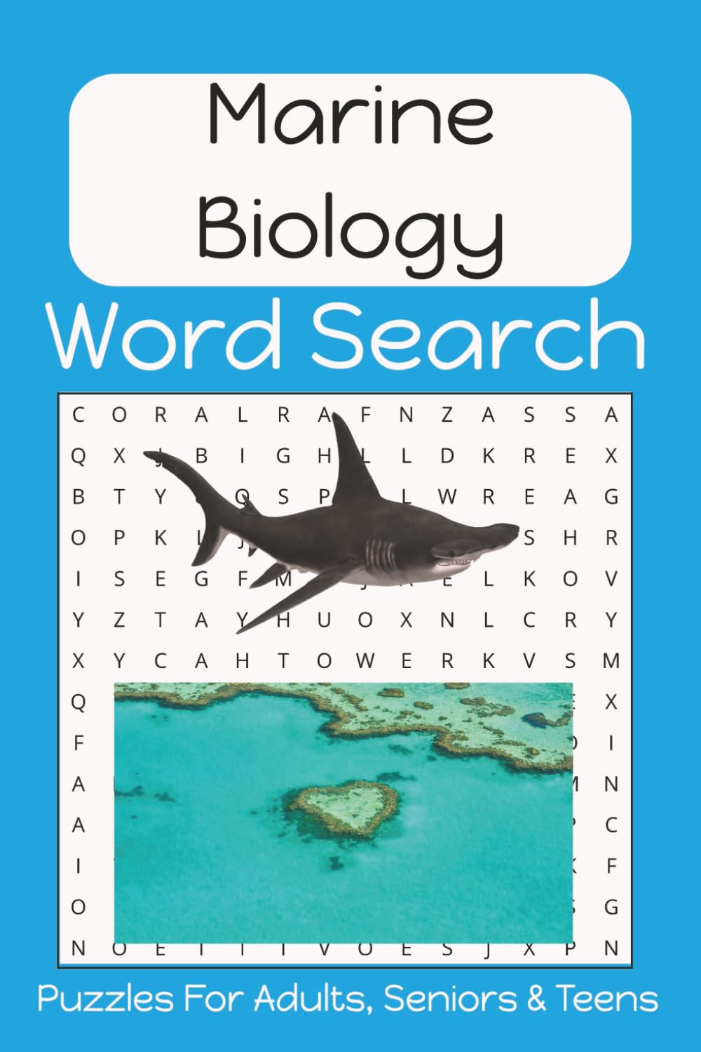 Marine Biology Word Search Puzzle Book: Fun, Easy to Read Print About Marine Biology, Marine Life, Organisms, Environments and More | 6x9 Inches | 50+ ... Vacation, Holidays, Birthdays and Free Time