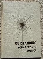Outstanding Young Women of America B000LSG6R2 Book Cover