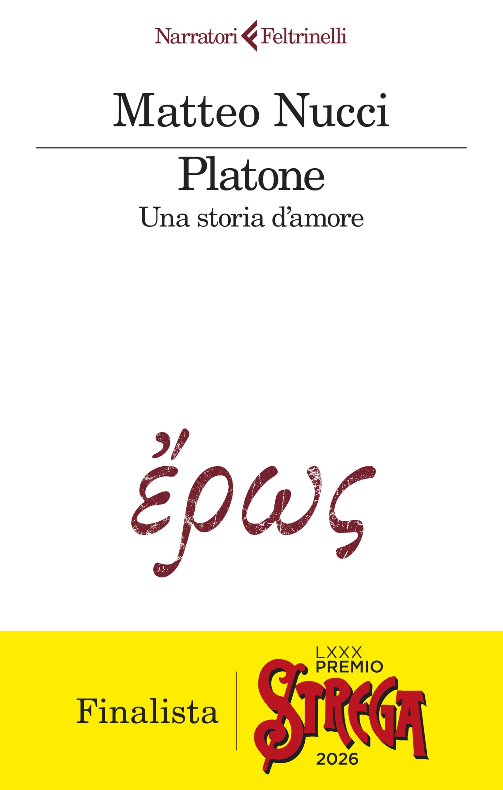 Platone. Una storia d'amore (I narratori)