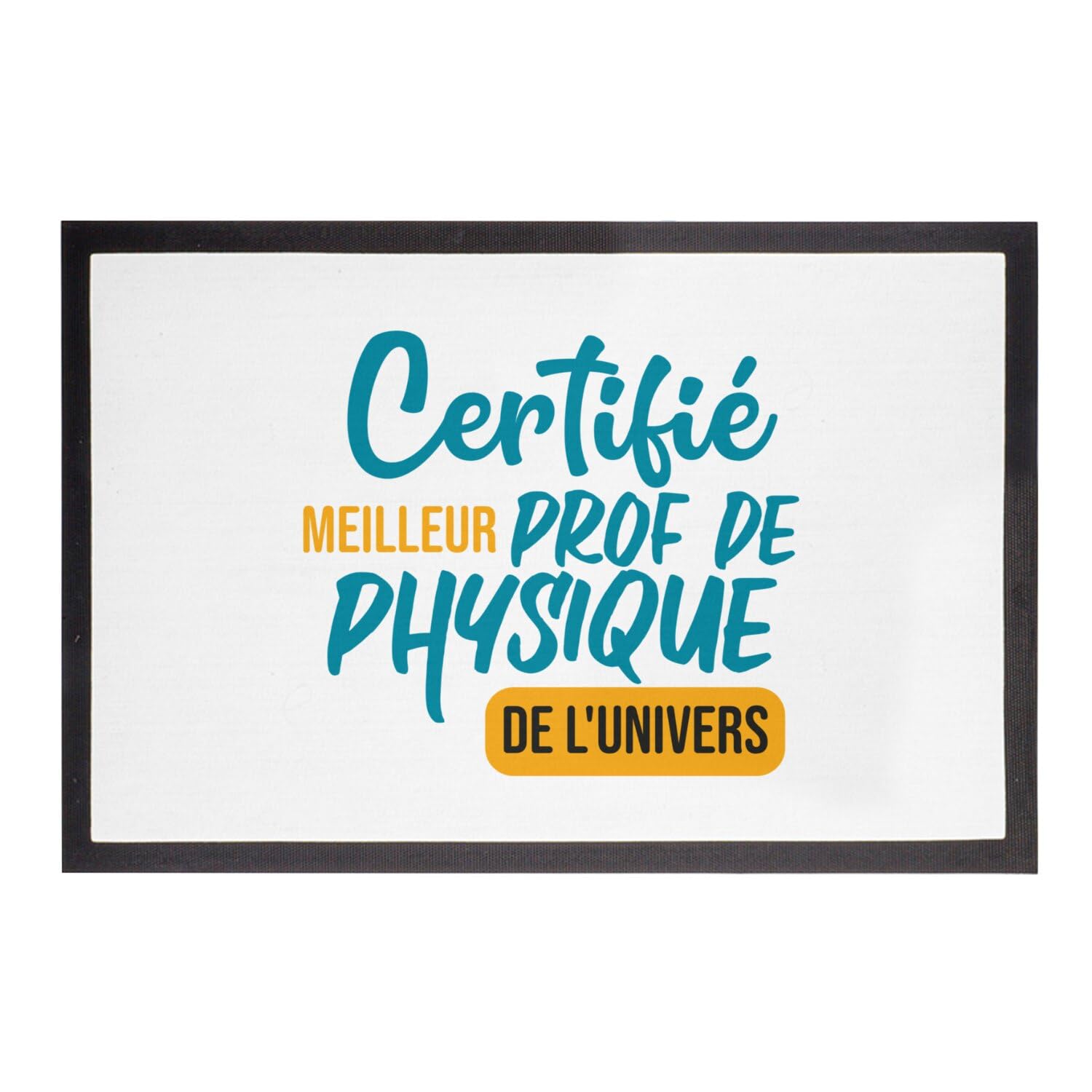 Paillasson Blanc Prof de Physique au design original pour enseignant lycee