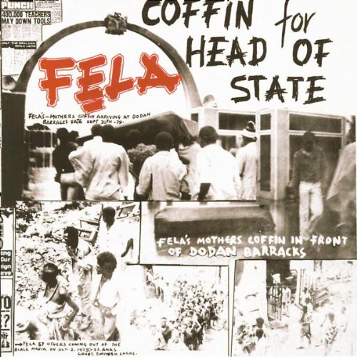 Kuti, Fela - Coffin for Head of State / Unknown Soldier