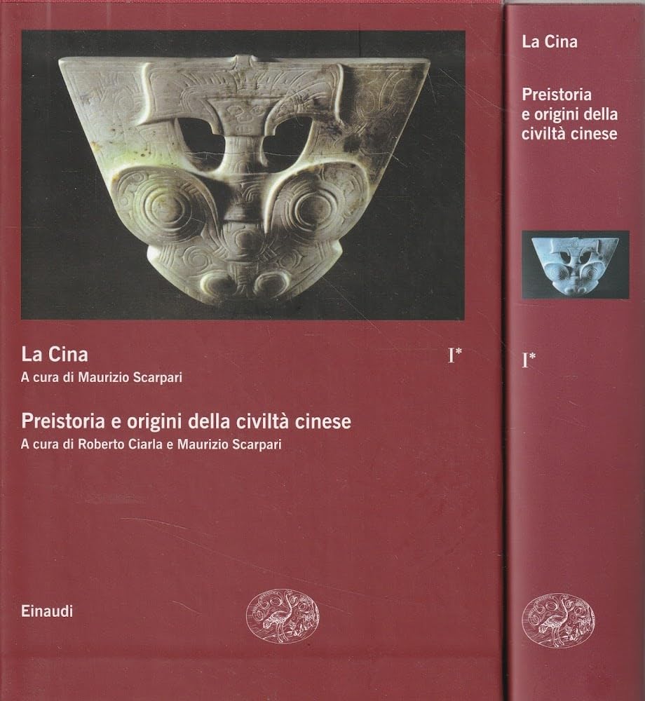 La Cina. Preistoria E Origini Della Civiltà Cinese (Vol. 1) - 4