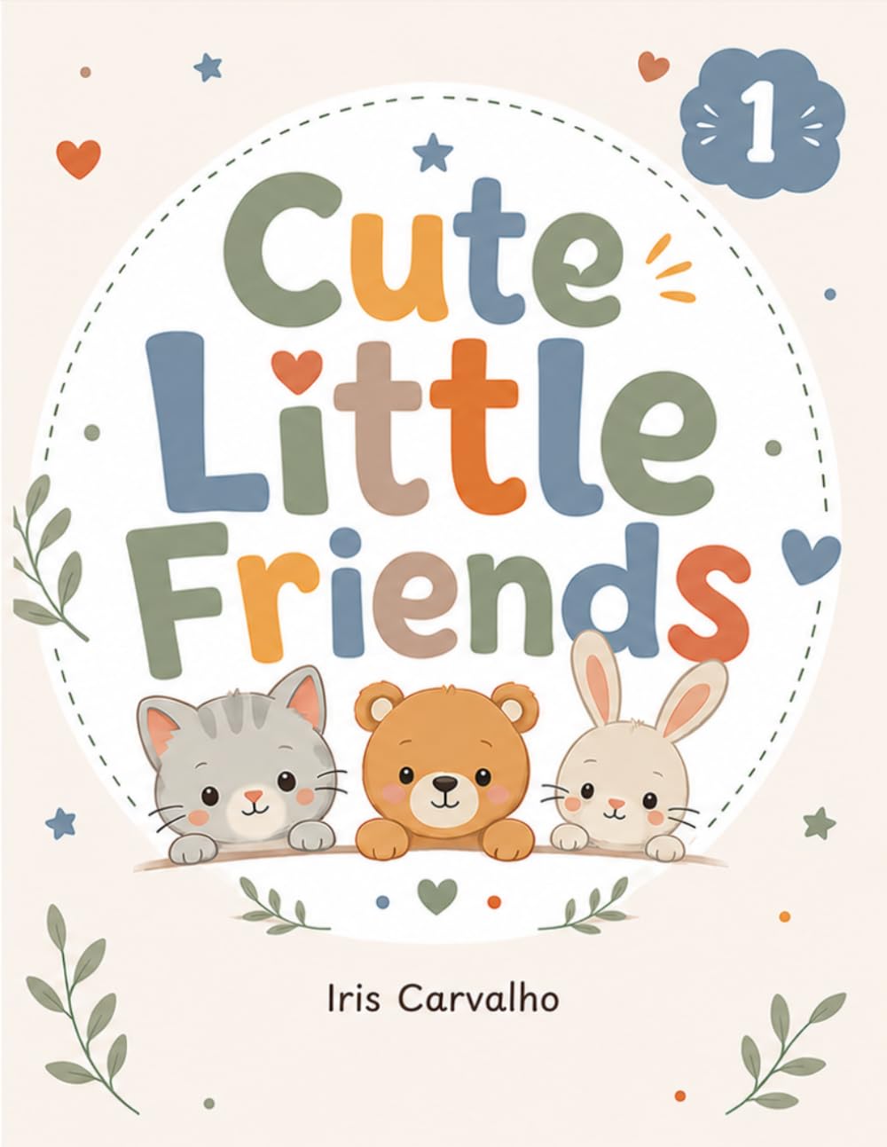 Cute Little Friends: Volume 1