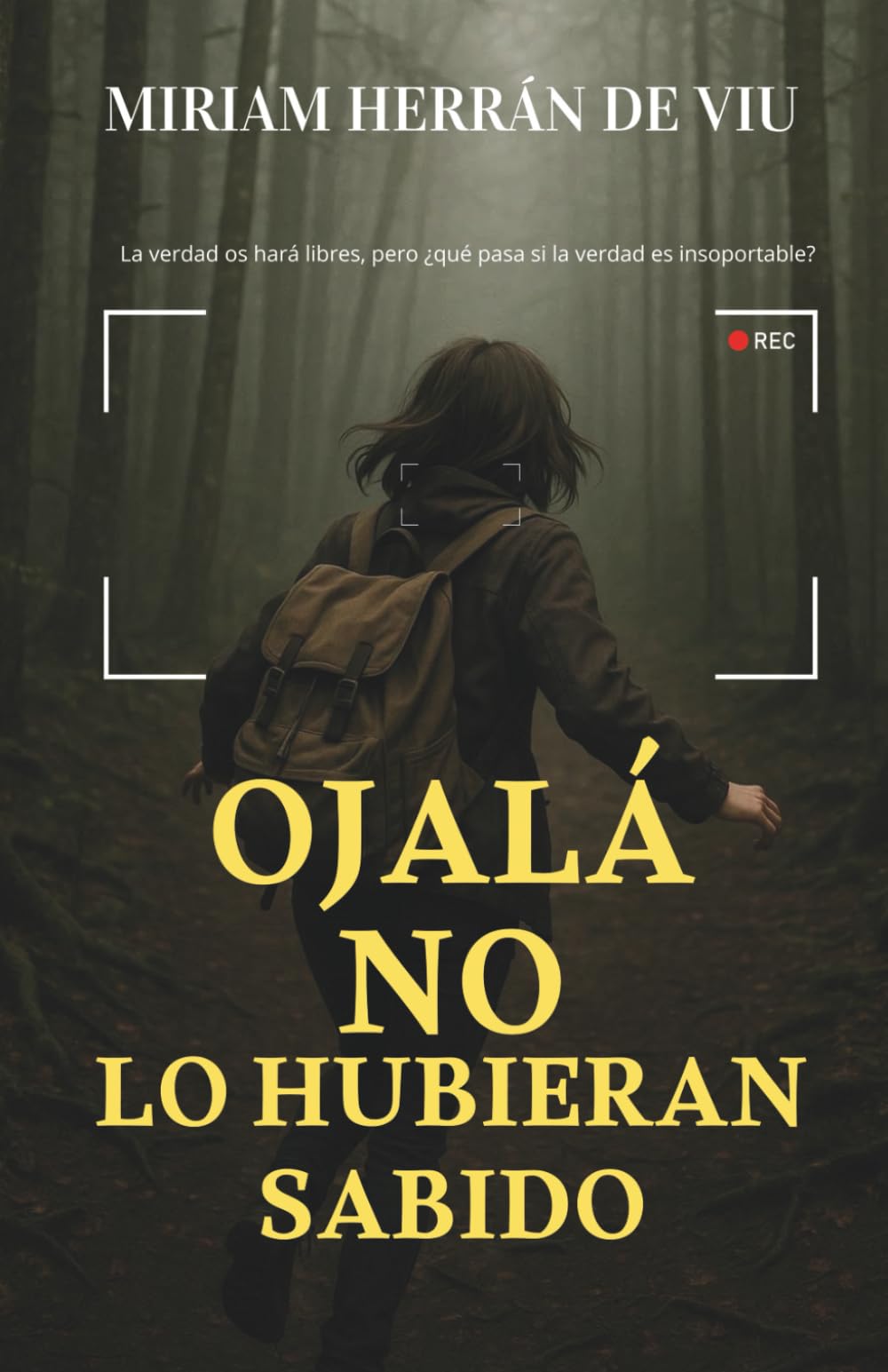 Ojalá no lo hubieran sabido (Lo saben todo)