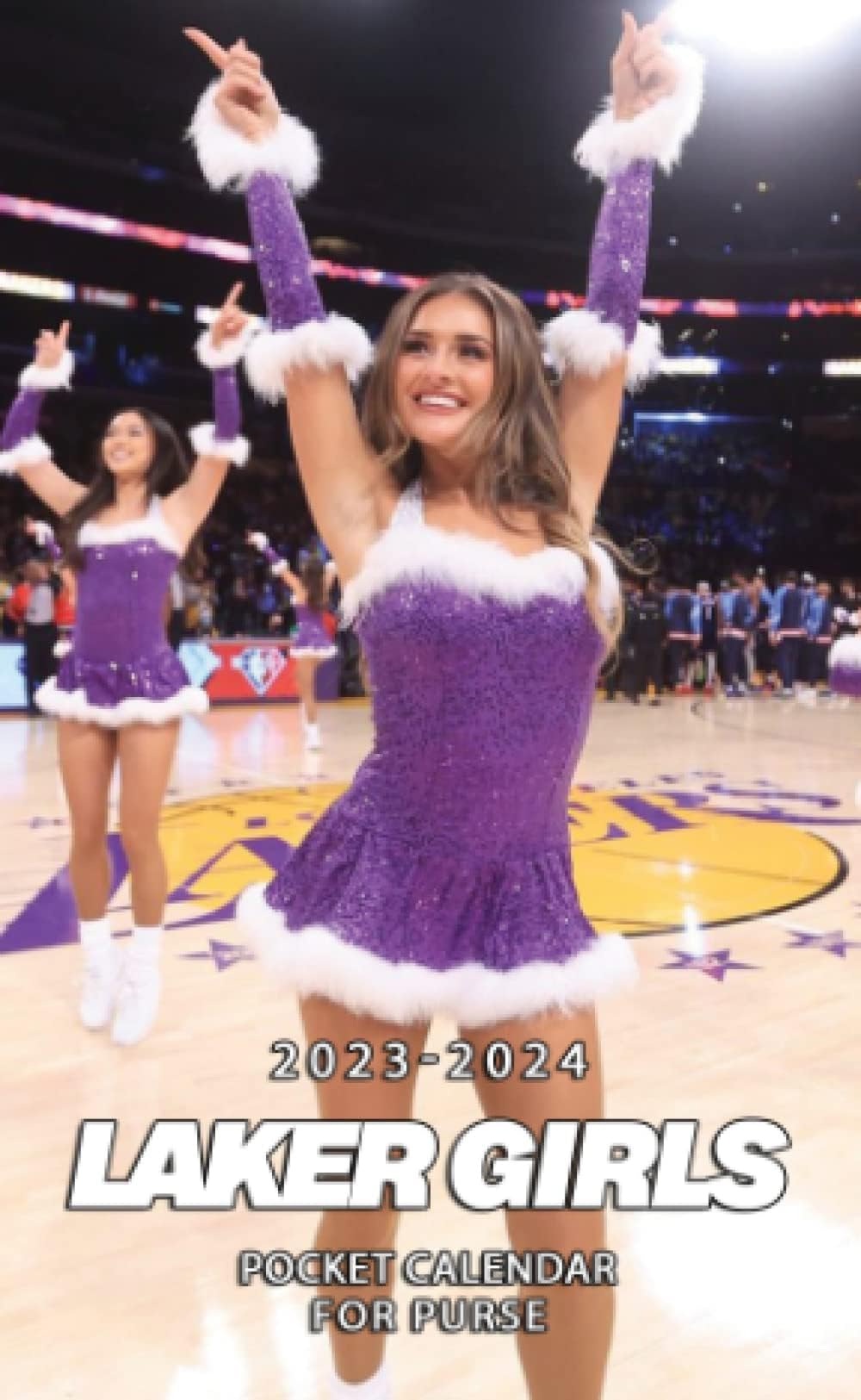 Laker Girls 2023-2024 Pocket Calendar: Two-Year Planner Personalized Schedule, Appointments, Password Logs With Glossy Cover Of Laker Girls Office Supplies