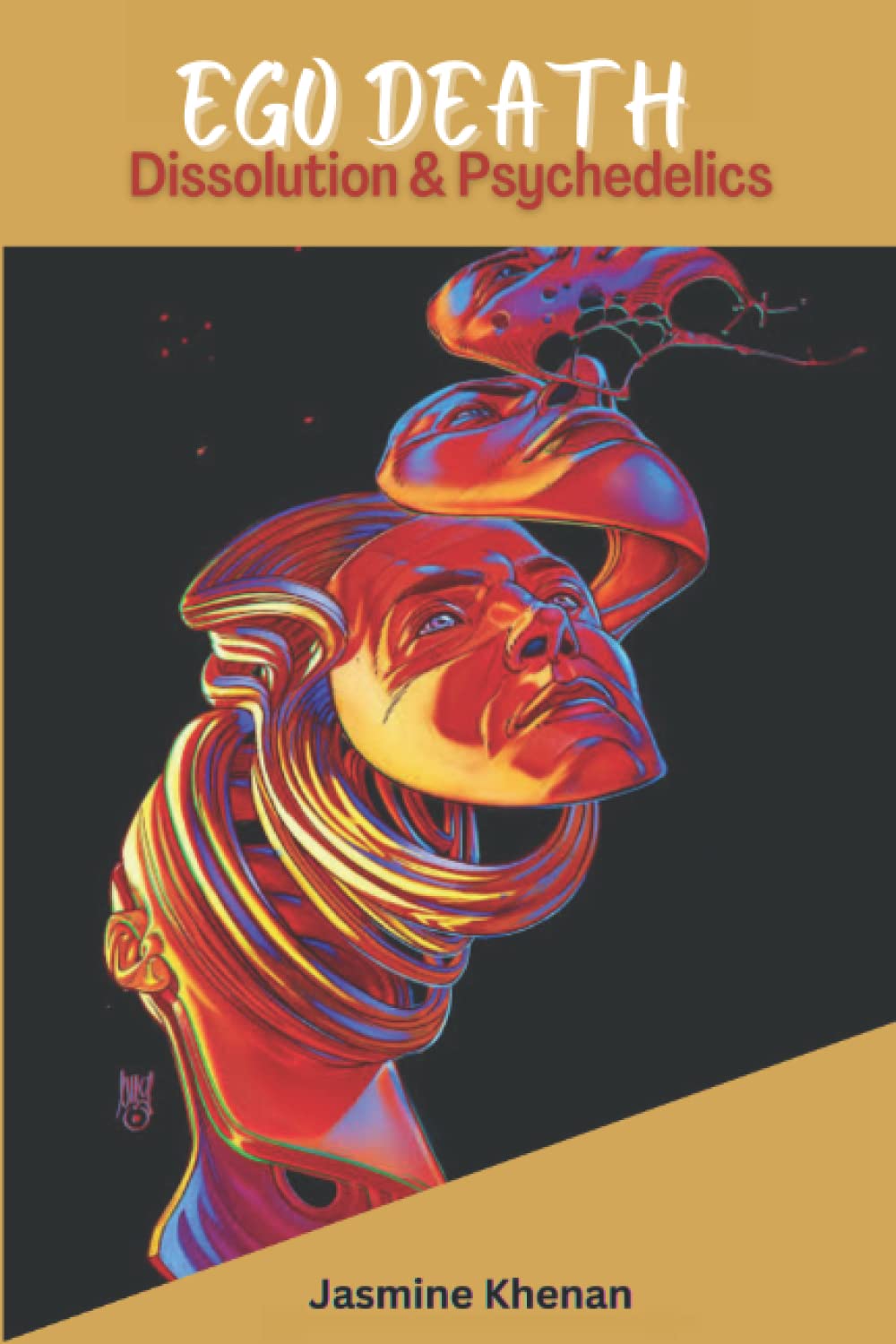 Ego Death: Dissolution & Psychedelics